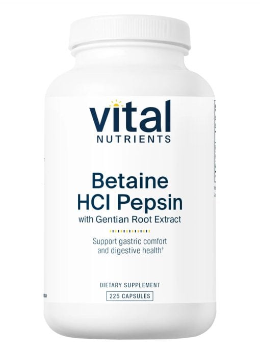 Betaine HCL Pepsin & Gentian Root Extract Vital Nutrients