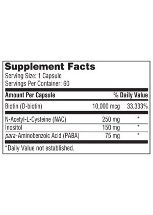 Hair and Nails Formula - A blend of Biotin, NAC, and Inositol to support the health and strength of hair and nails.