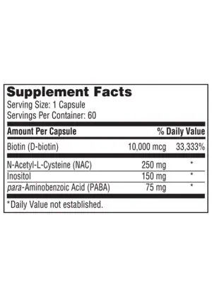 Hair and Nails Formula - A blend of Biotin, NAC, and Inositol to support the health and strength of hair and nails.