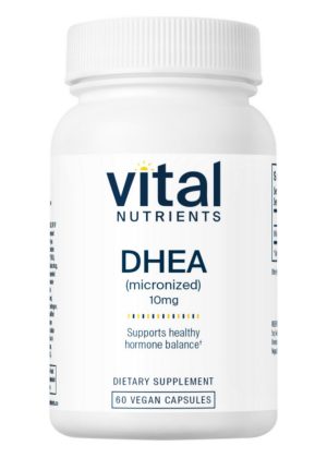 Vital Nutrients DHEA (micronized) 10mg -- hormone support, energy levels.