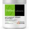 DaVinci Labs Metabolic Ovary Support -- ovarian health, metabolism support.
